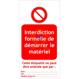 Etiquette ne pas démarrer le matériel