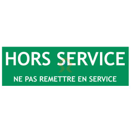 Panneau en service hors service verso