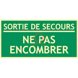 Sortie de secours ne pas encombrer photoluminescent