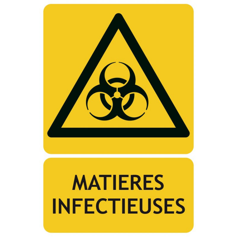 Panneaux de danger matières infectieuses