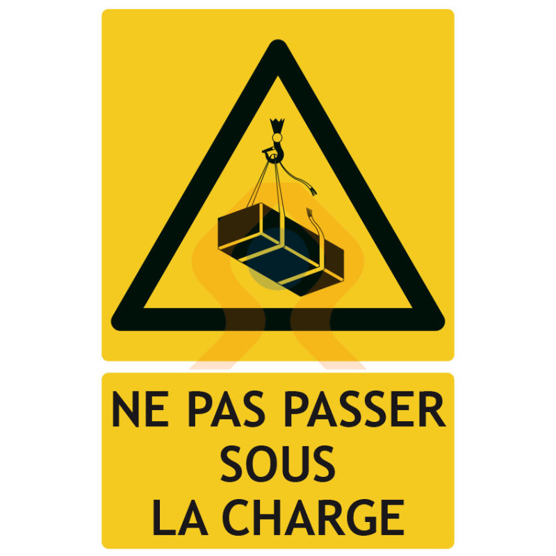 Panneaux de danger ne pas passer sous la charge