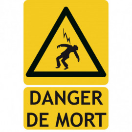 Panneaux risque électrique danger de mort
