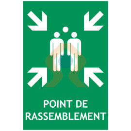 Panneau évacuation point de rassemblement