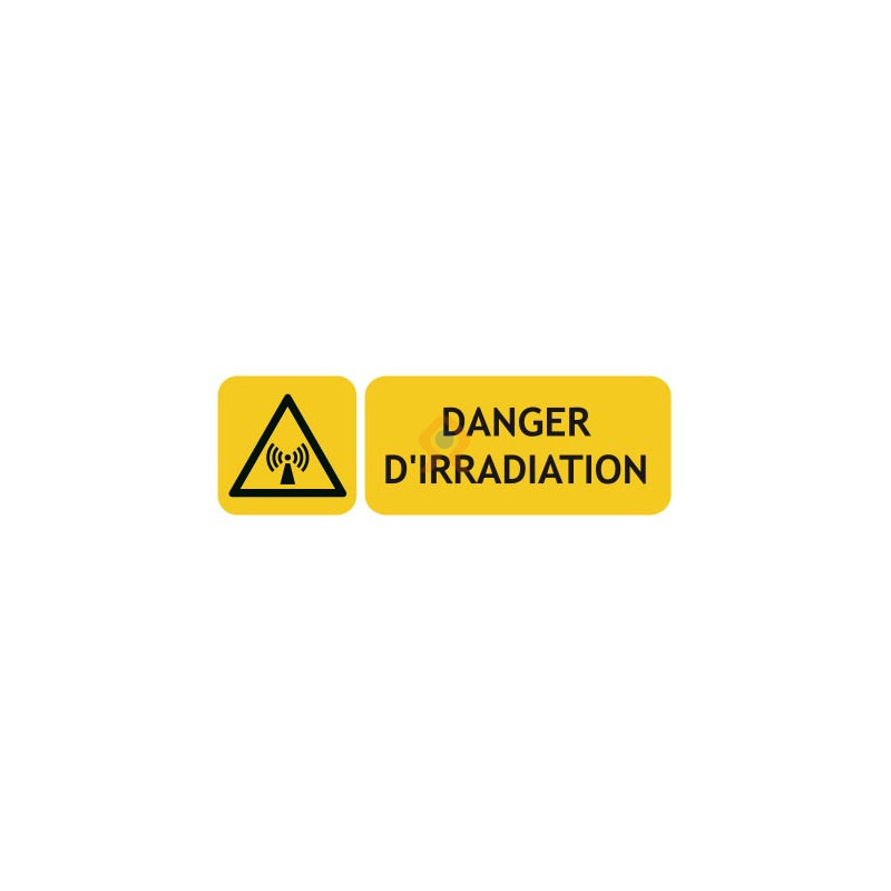 Panneaux danger d'irradiation