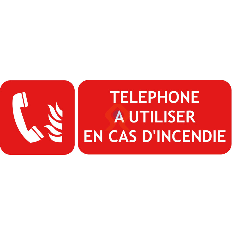 Panneau téléphone à utiliser en cas d'incendie