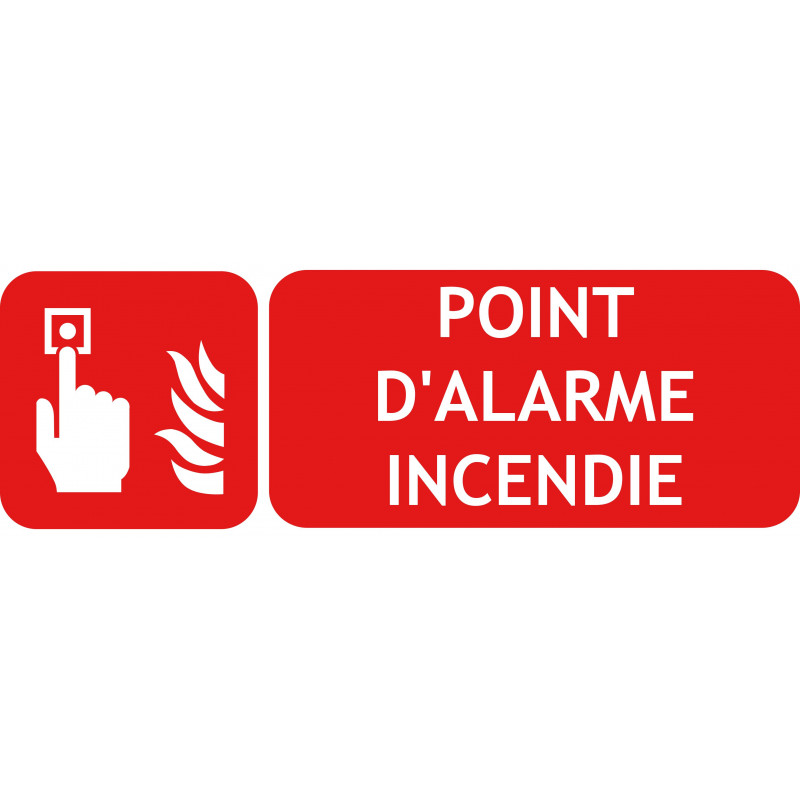 Panneau point d'alarme incendie avec picto intégré
