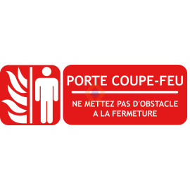 Panneau porte coupe-feu pas d'obstacle fermeture