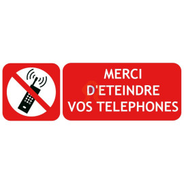 Panneau merci d'éteindre vos téléphones