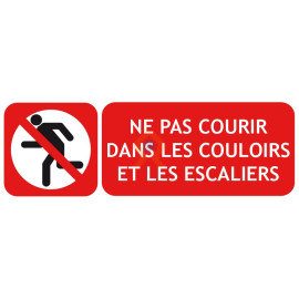 Panneau ne pas courir dans les couloirs et les escaliers