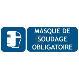 Panneau masque de soudage obligatoire