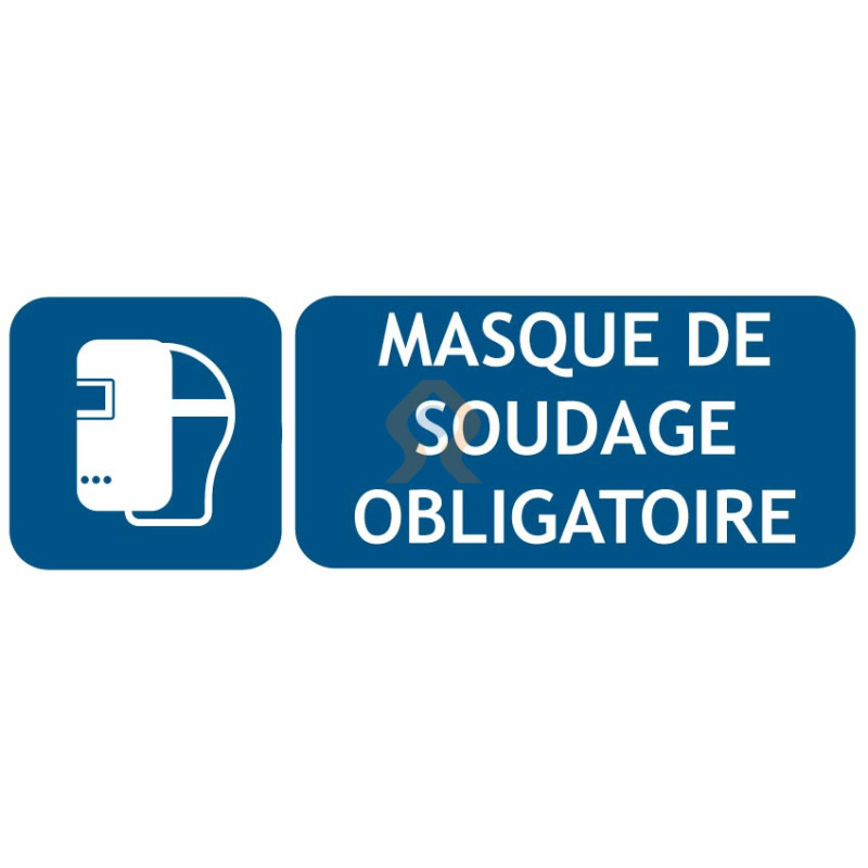 Panneau masque de soudage obligatoire