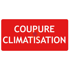 Panneau coupure climatisation gamme incendie