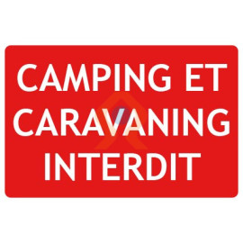 Panneau camping et caravaning interdit