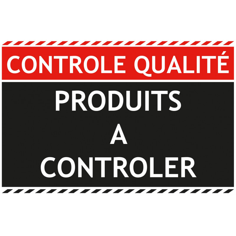 Panneau contrôle qualité produits à contrôler