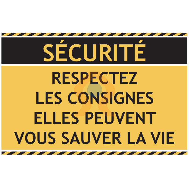 Panneau la sécurité respectez les consignes Panneau la sécurité respectez les consignes
