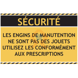 Panneau la sécurité engins de manutention