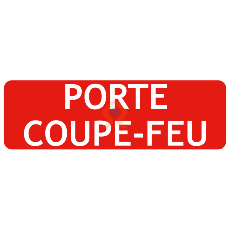 Panneau porte coupe-feu fond rouge texte blanc