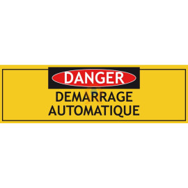 Panneau danger démarrage automatique