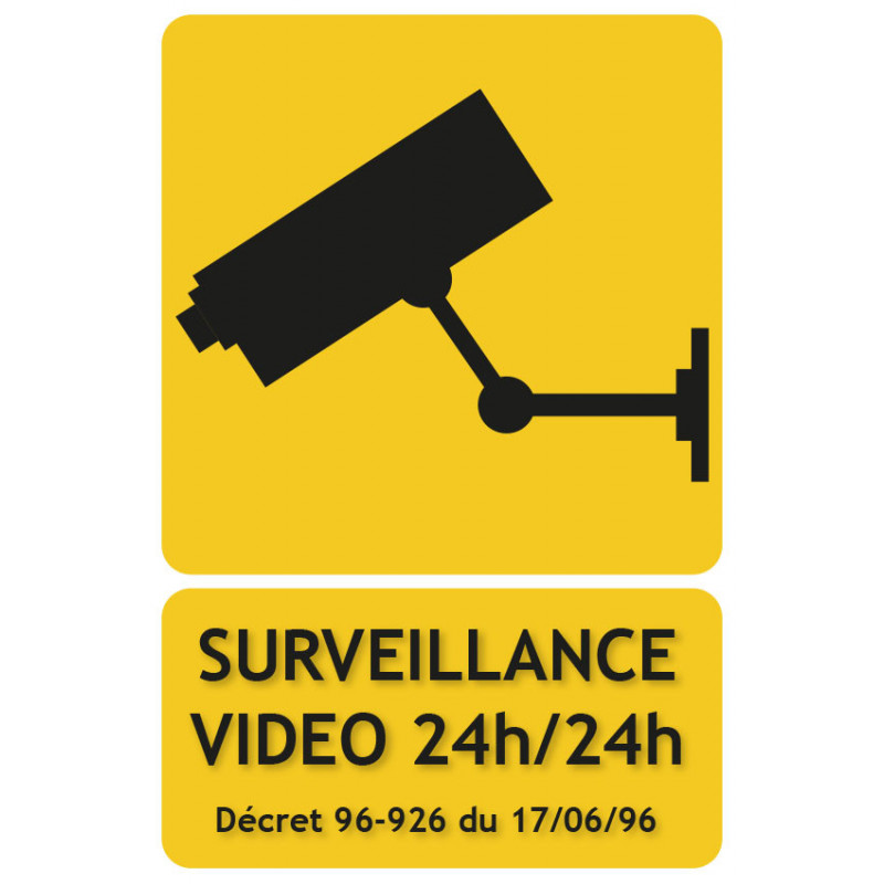 Panneau surveillance vidéo 24 H sur 24
