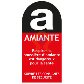 Panneau signalétique amiante suivre les consignes