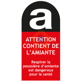 Panneau signalétique attention contient de l'amiante