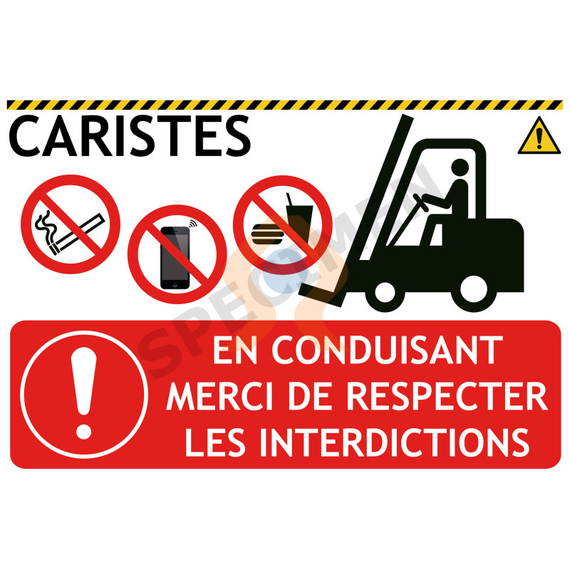 Consigne cariste respecter les interdictions