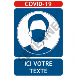 Panneaux COVID-19 port masque obligatoire texte sur mesure