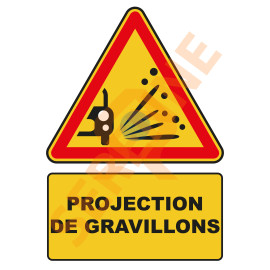 Panneau chantier temporaire projection de gravillons