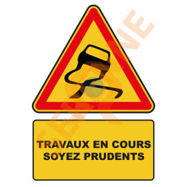 Panneau chantier temporaire chaussée glissante