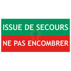 Signalétique issue de secours ne pas encombrer bi-colore