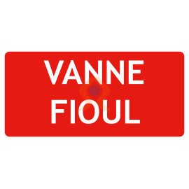 Vanne fioul panneau signalétique incendie