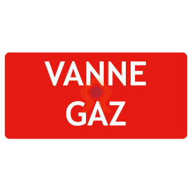 Vanne gaz panneau signalétique incendie