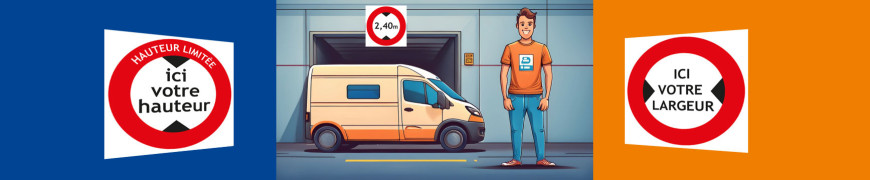 Panneau hauteur limitée signalétique sur mesure